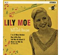 Lily Moe & The Barny - Lily Moe & The Barnyardstompers