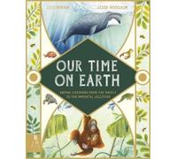 Lily Murray Our Time on Earth (Copertina rigida)