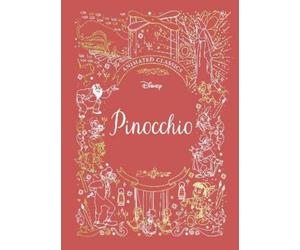 Lily Murray Pinocchio (Disney Animated Classics) (Copertina rigida) Shockwave