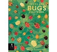 Lily Murray There are Bugs Everywhere (Tascabile)