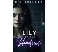 Lily of the Shadows: 1