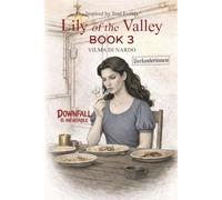 Lily of the Valley Book 3