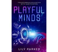 Lily Parker Playful Minds (Tascabile)