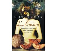 Lily Prior La Cucina (Tascabile)