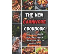 Lily Quinn The New Carnivore Cookbook (Tascabile)