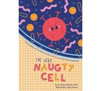 Lily Sacks-Hubbard The Very Naughty Cell (Tascabile)