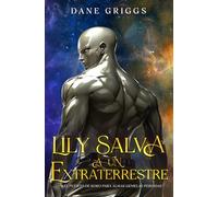 Lily Salva a un Extraterrestre: 1