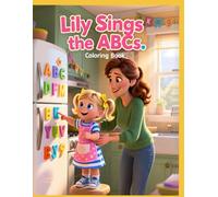 Lily Sings the ABCs Coloring Book