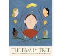 Lily Snowden-Fine Sean Dixon The Family Tree (Copertina rigida)