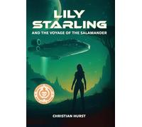 Lily Starling and the Voyage of the Salamander