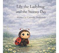 Lily the Ladybug and the Stormy Day