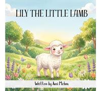Lily The Little Lamb