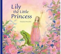 Lily the Little Princess
