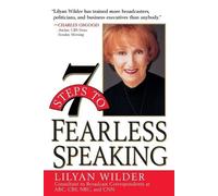 Lilyan Wilder 7 Steps to Fearless Speaking (Tascabile)