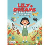 LILY's Dreams: Coloring future adventures