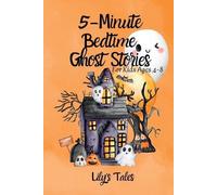Lily's Tales 5-Minute Bedtime Ghost Stories (Tascabile)