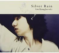 Lim Hyung Joo - Lim Hyung Joo - Silver Rain