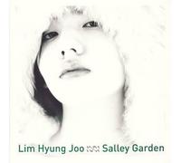 Lim Hyung Joo - Salley Garden
