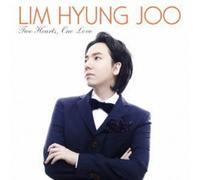 Lim Hyung Joo - Two Hearts One Love