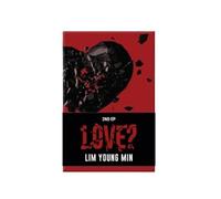 LIM YOUNG MIN - 2nd EP LOVE? [POCAALBUM] (Bad ver.)