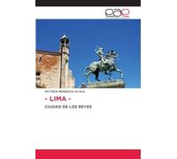 - LIMA -: CIUDAD DE LOS REYES
