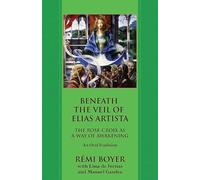 Lima de Freitas Rémi Boyer Beneath the Veil of Elias Artista (Tascabile)