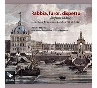 Lima, J./ Mauch, Monika/ Vasco Negreiros - Rabia - Furor Dispetto - Sinfonie Ed Arie