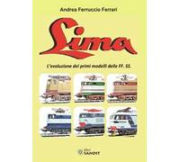 Lima. L'evoluzione dei primi modelli delle FF. SS.