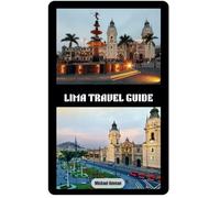 Lima Travel Guide