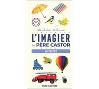 L'imagier du Père Castor: En photos