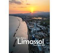 Limassol, Cyprus: A Visual Journey Through Stunning Landmarks, Travel and Nature lovers.