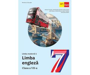 Limba engleza. Limba moderna 1 - Clasa 7 - Manual - Herbert Puchta, Jeff Stranks, Peter Lewis-Jones, Oana-Cristina Stoica, Ioana Tudose, Ioana Adam