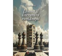 Limba si literatura romanesti - Eugen Blaj