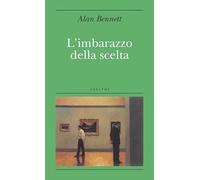 L'imbarazzo della scelta