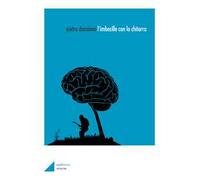 L'imbecille con la chitarra