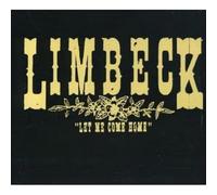Limbeck - Let Me Come Home