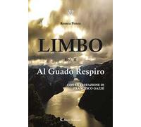 Limbo 2. Al guado respiro