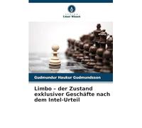 Limbo - der Zustand exklusiver Geschäfte nach dem Intel-Urteil