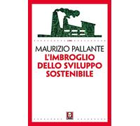 L'imbroglio dello sviluppo sostenibile