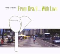 Limburg,Hans - From Brazil..With Love