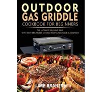 Lime Brantre Outdoor Gas Griddle Cookbook for Beginners (Copertina rigida)