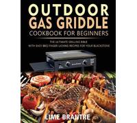 Lime Brantre Outdoor Gas Griddle Cookbook for Beginners (Tascabile)