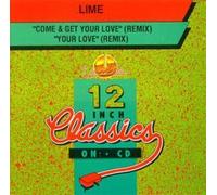 Lime - Come & Get Your Love