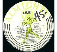 Lime - Lime - Babe We're Gonna Love Tonight (90's Remixes) - Almighty Records