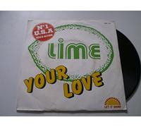 Lime - Your love (1981) / Vinyl single [Vinyl-Single 7'']