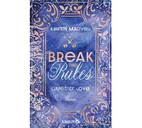 Limerick Love. Break the Rules: Roman | New Adult Romance I Historical Romance meets Sports Romance im malerischen Irland: 1