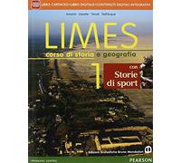 Limes. Con storie di sport. Per le Scuole superiori. Con e-book. Con espansione online (Vol. 1)
