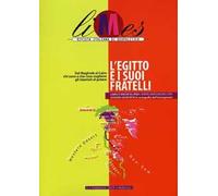 Limes. Rivista italiana di geopolitica (2013). Vol. 1: L'Egitto e i suoi fratelli