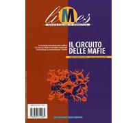 Limes. Rivista italiana di geopolitica (2013). Vol. 10: Il circuito delle mafie