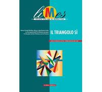 Limes. Rivista italiana di geopolitica (2021). Vol. 4: Il triangolo sì
